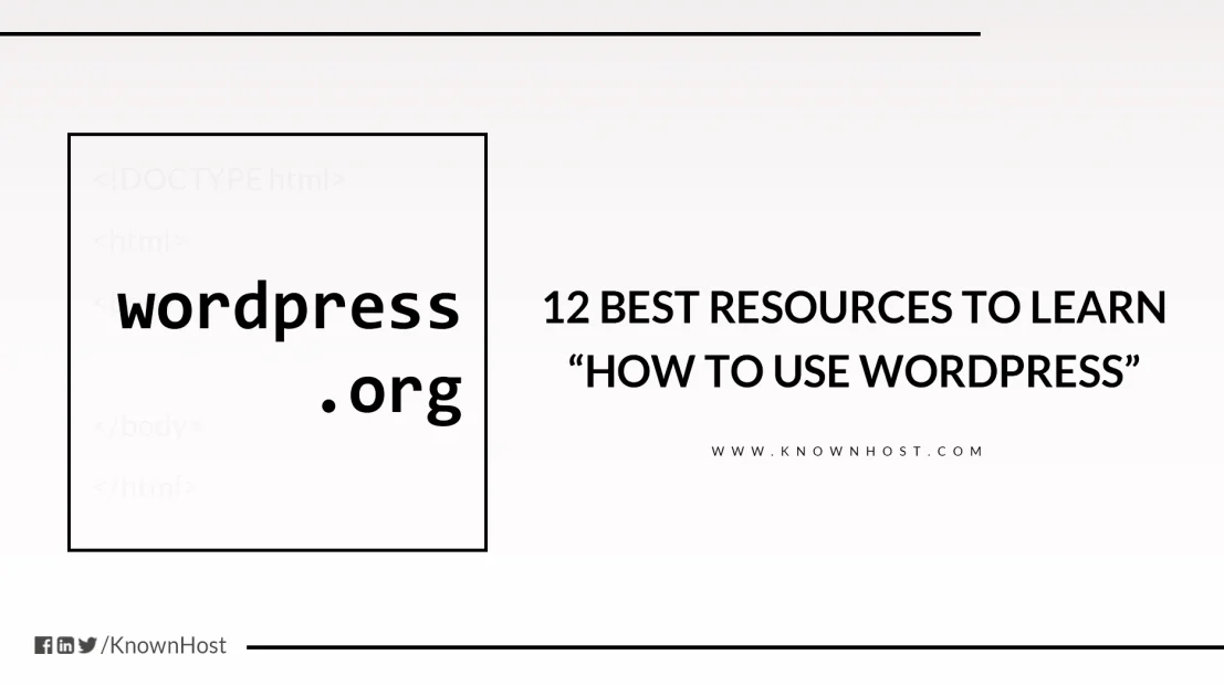 What are the Best Resources for Learning WordPress Quickly 