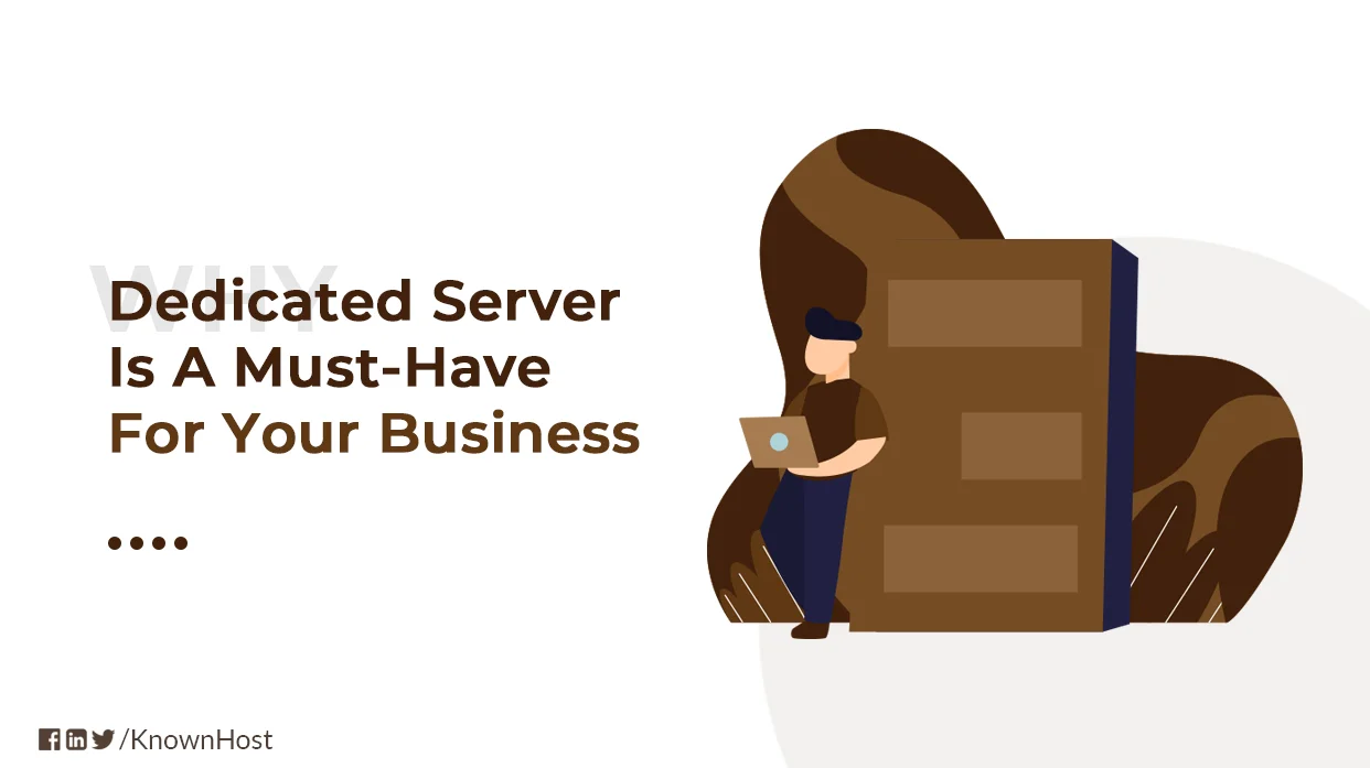 why a dedicated server is a must-have