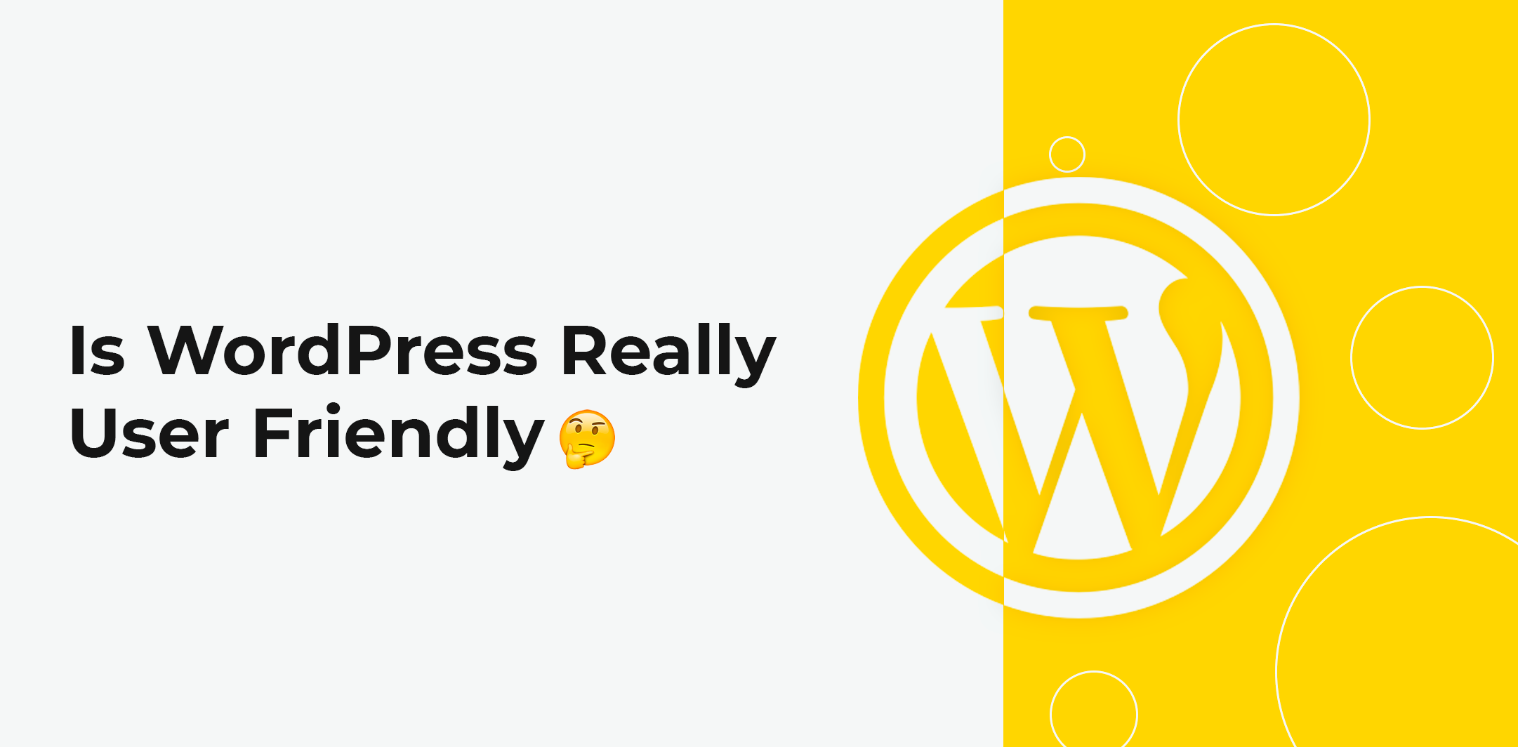 is wordpress user friendly