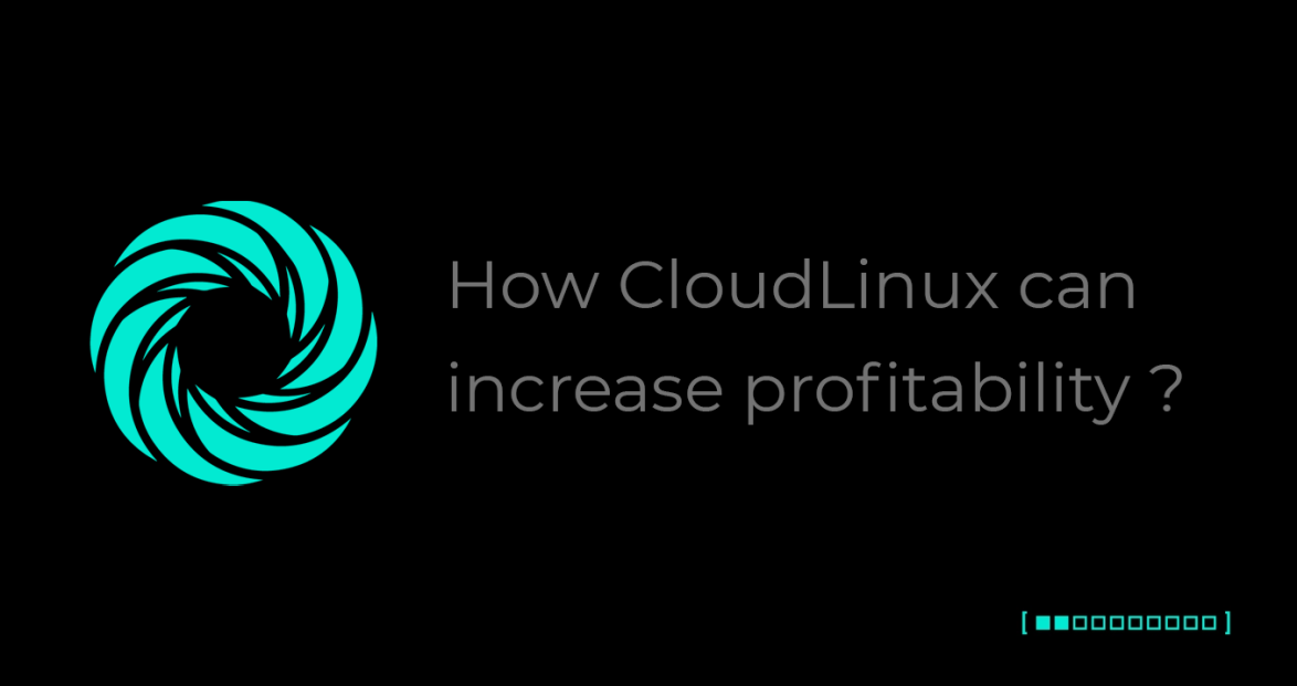 cloudlinux increase profitability